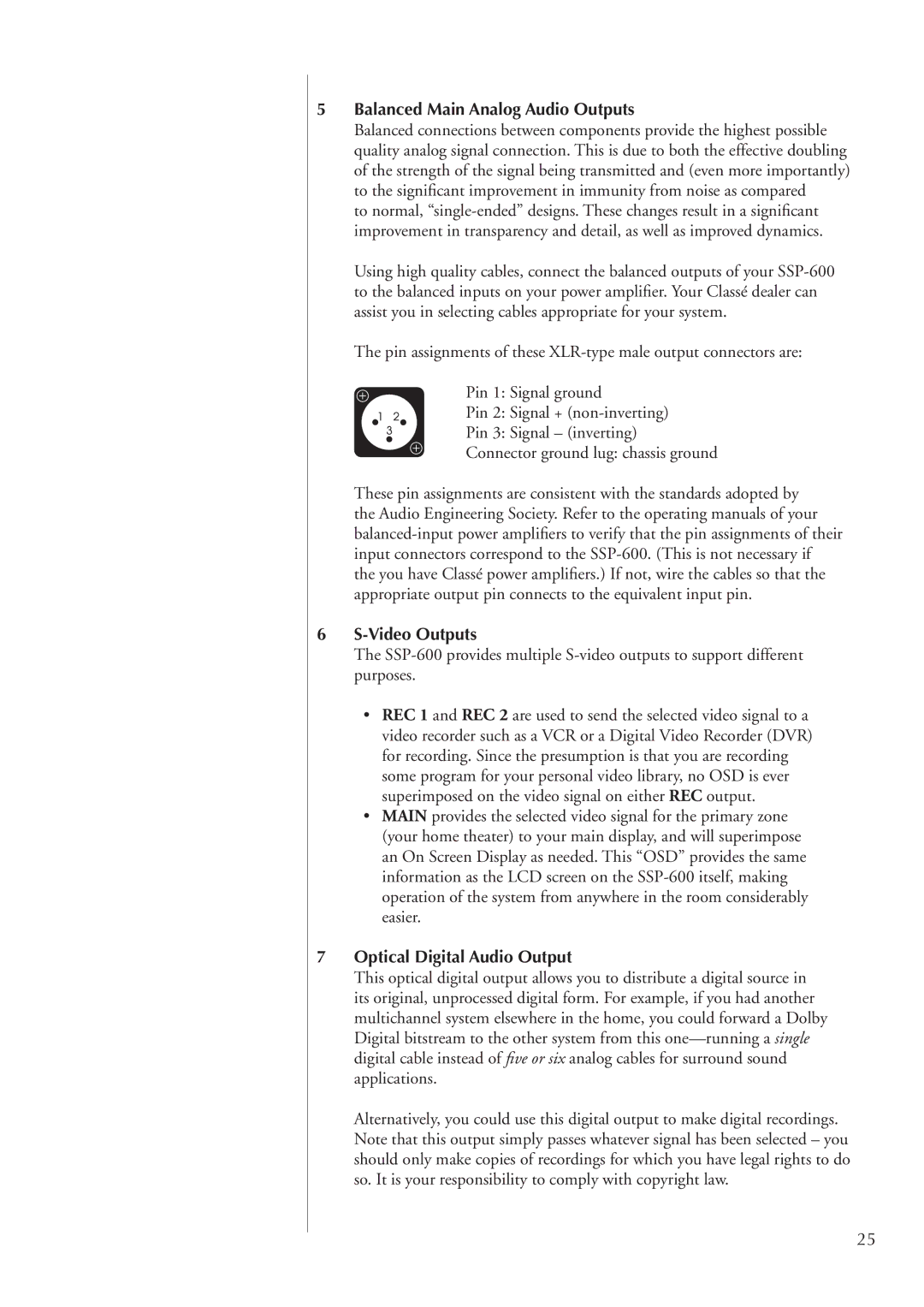 Classe Audio SSP-600 owner manual Balanced Main Analog Audio Outputs, Video Outputs, Optical Digital Audio Output 