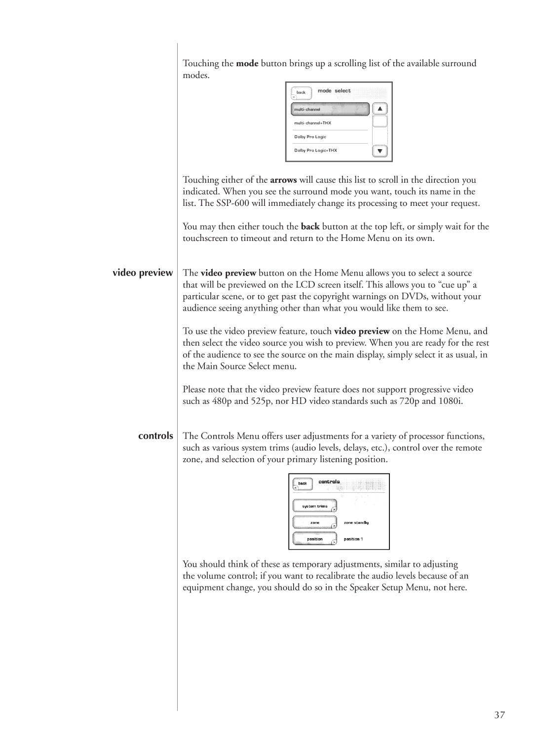 Classe Audio SSP-600 owner manual Video preview Controls 