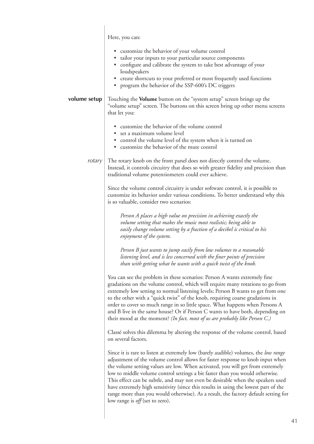 Classe Audio SSP-600 owner manual Volume setup, Rotary 