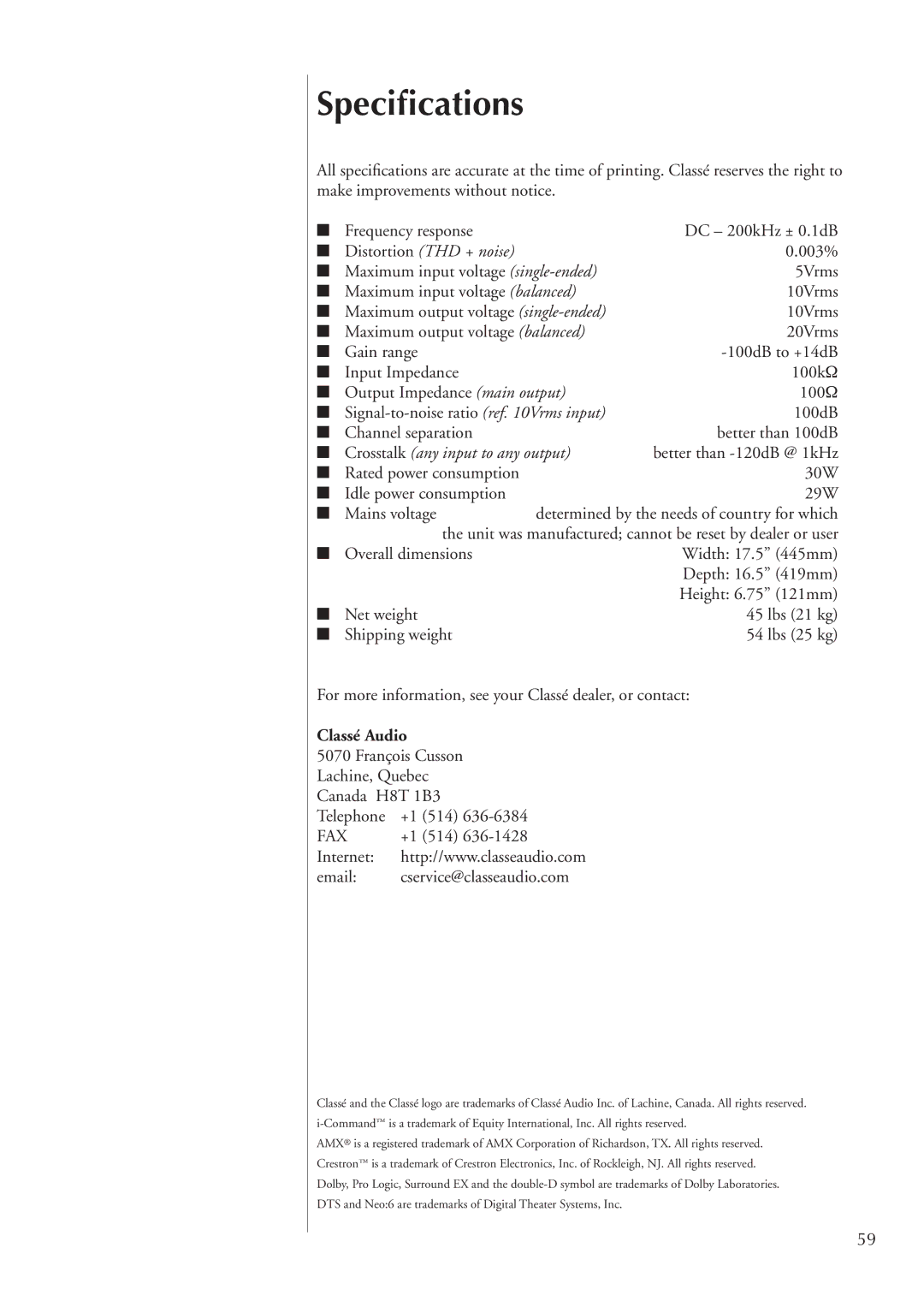 Classe Audio SSP-600 owner manual Speciﬁcations, Distortion THD + noise, Crosstalk any input to any output, Classé Audio 