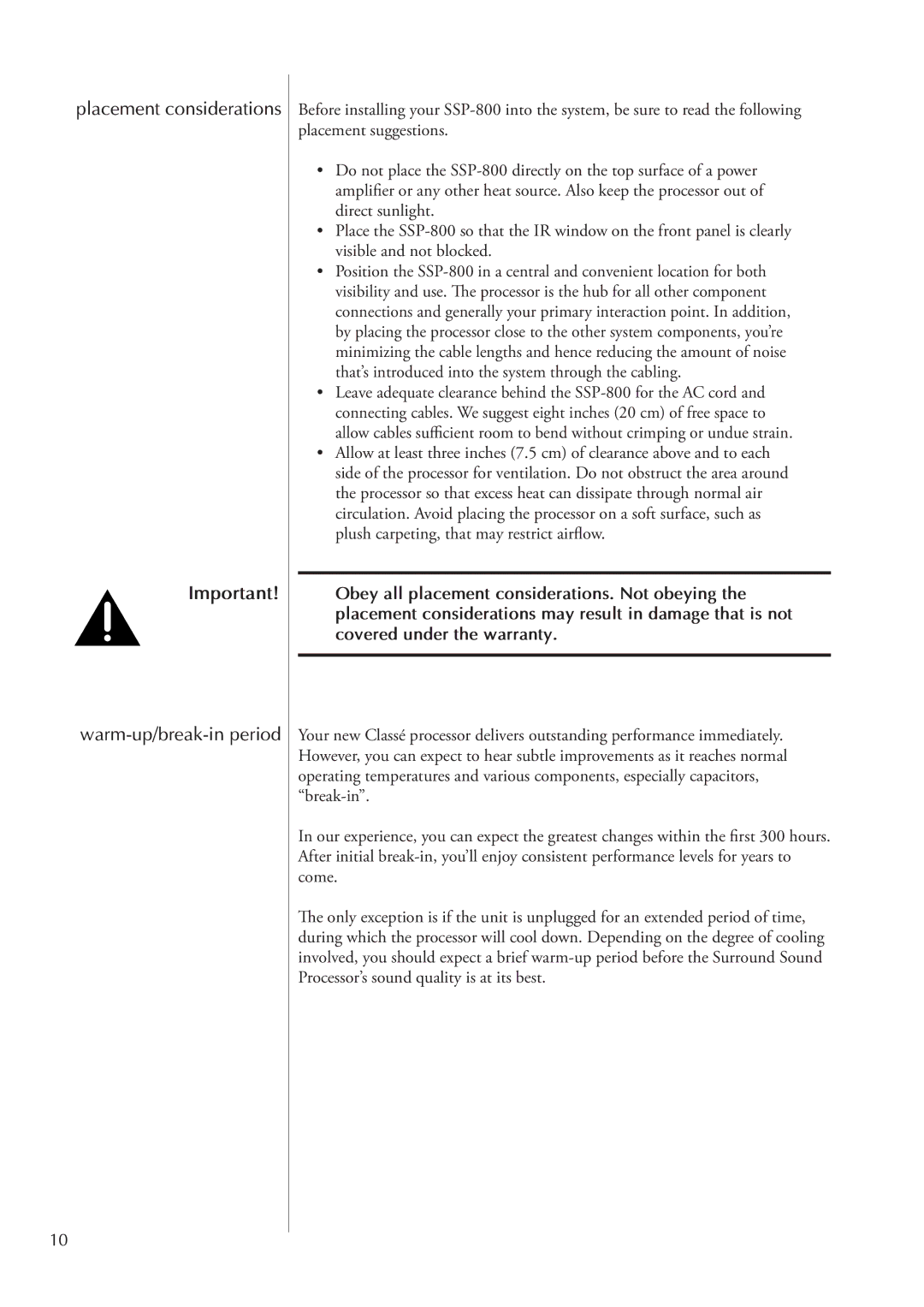 Classe Audio SSP-800 owner manual Placement considerations Warm-up/break-in period 