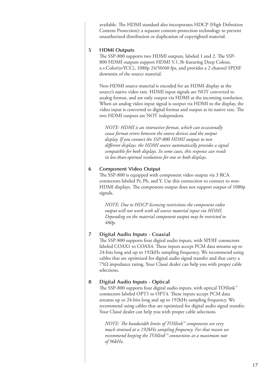 Classe Audio SSP-800 Hdmi Outputs, Component Video Output, Digital Audio Inputs Coaxial, Digital Audio Inputs Optical 