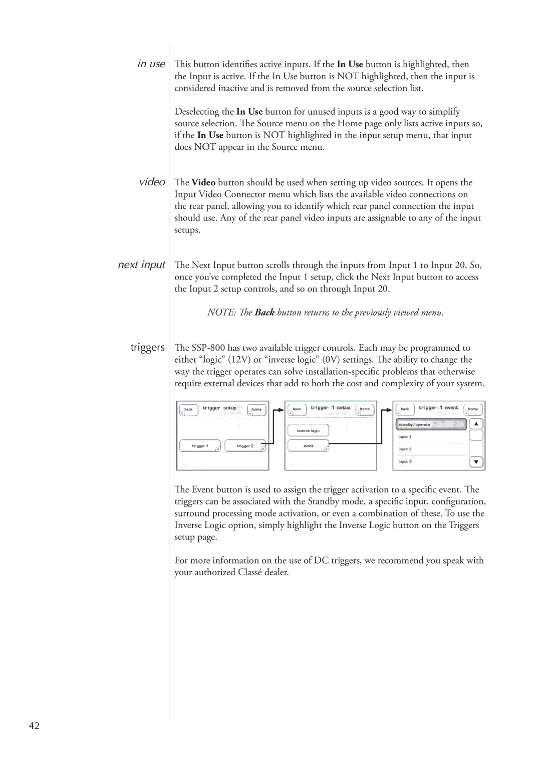 Classe Audio SSP-800 owner manual Use Video Next input, Triggers 