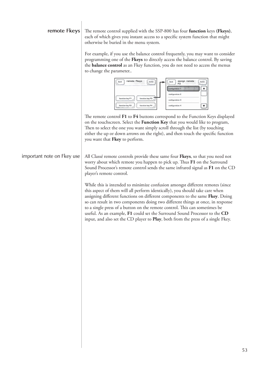 Classe Audio SSP-800 owner manual Remote Fkeys, Important note on Fkey use 