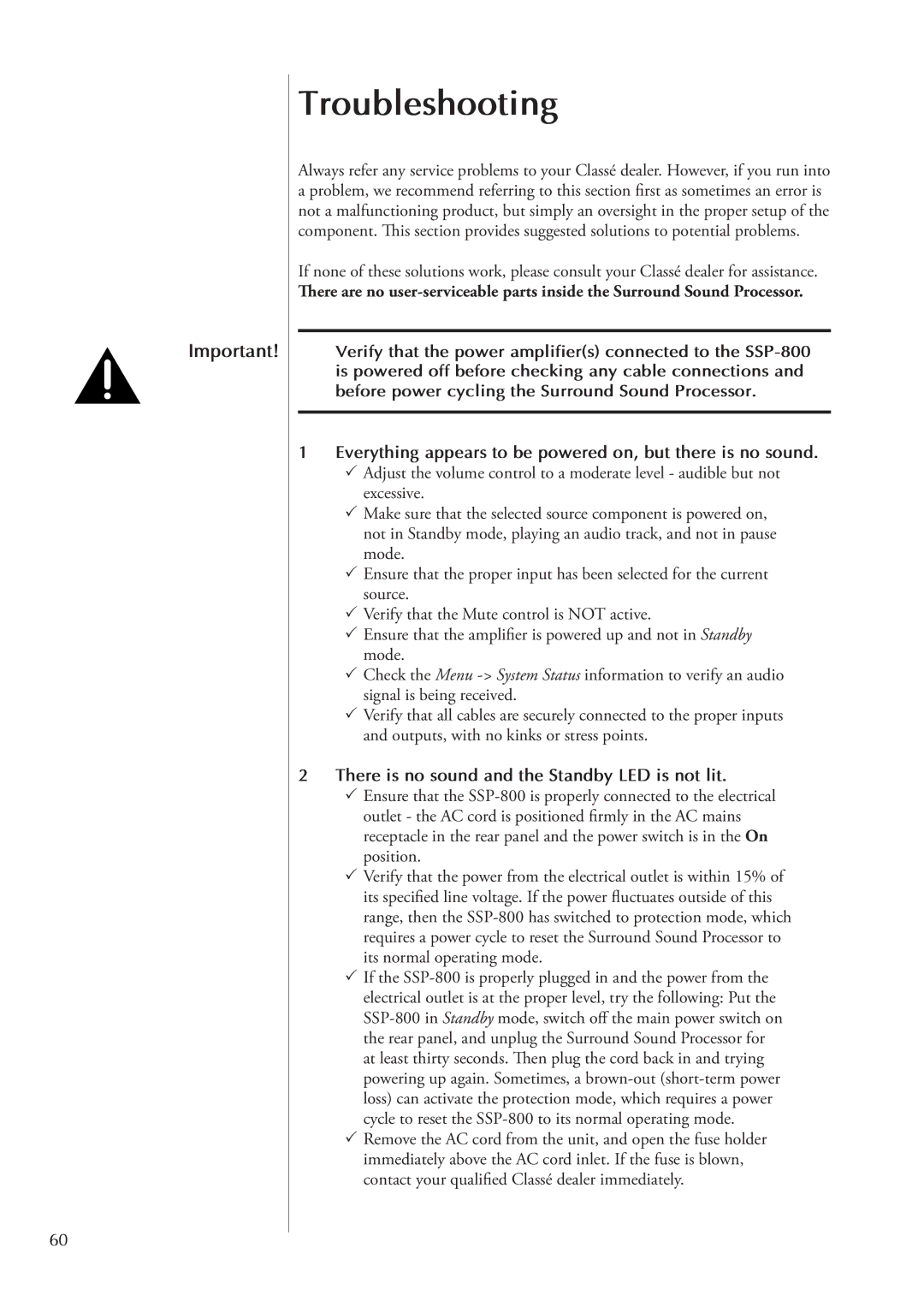 Classe Audio SSP-800 owner manual Troubleshooting, Everything appears to be powered on, but there is no sound 