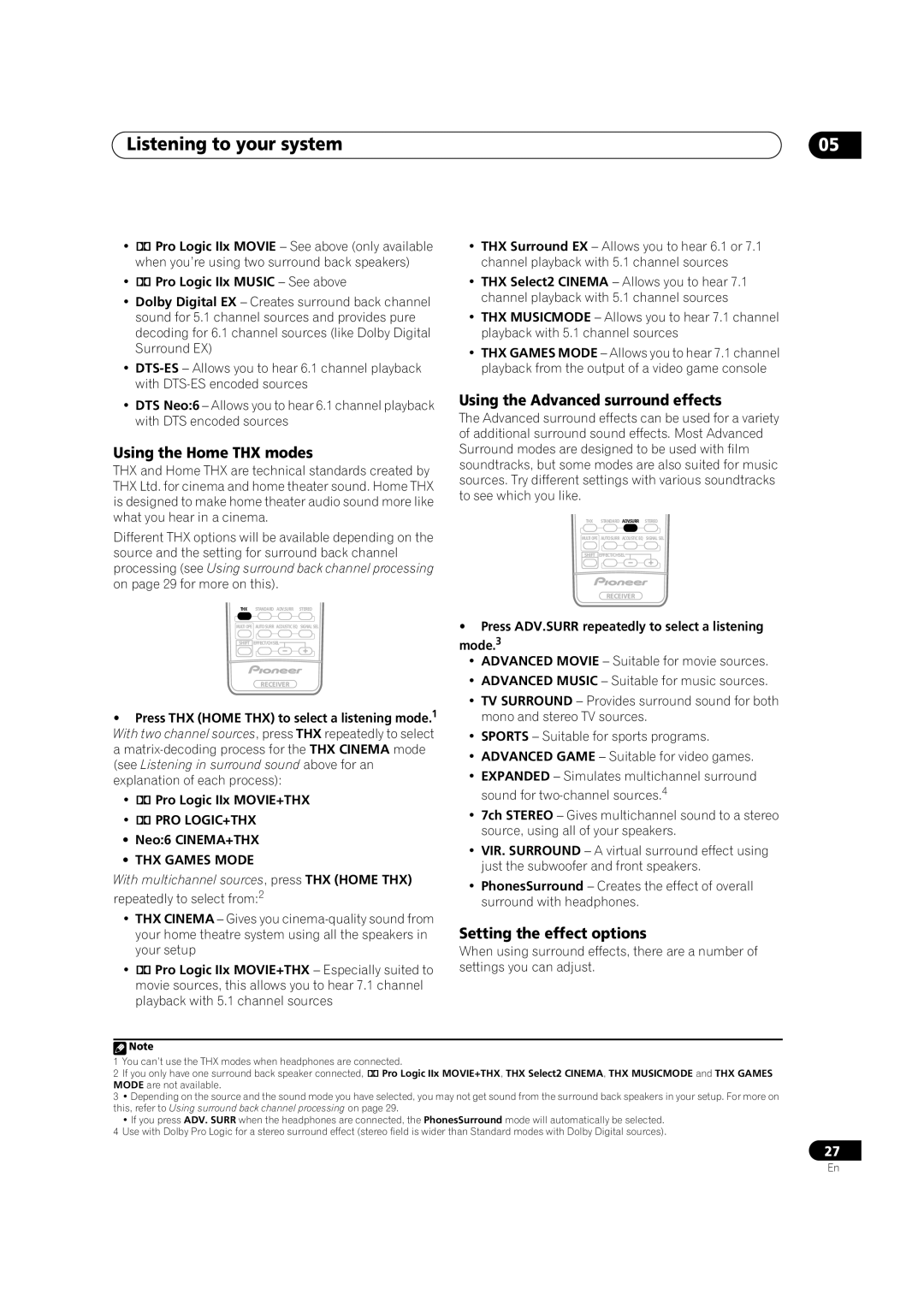 Classe Audio VSX-80TXV-S manual Listening to your system, Using the Home THX modes, Using the Advanced surround effects 