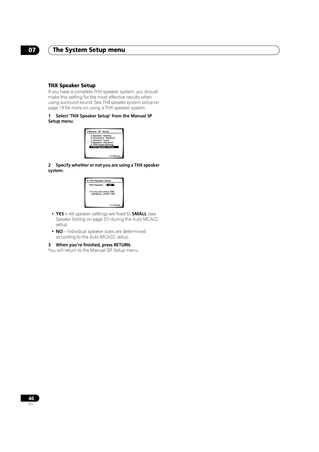 Classe Audio VSX-80TXV-S manual Select ‘THX Speaker Setup’ from the Manual SP Setup menu 