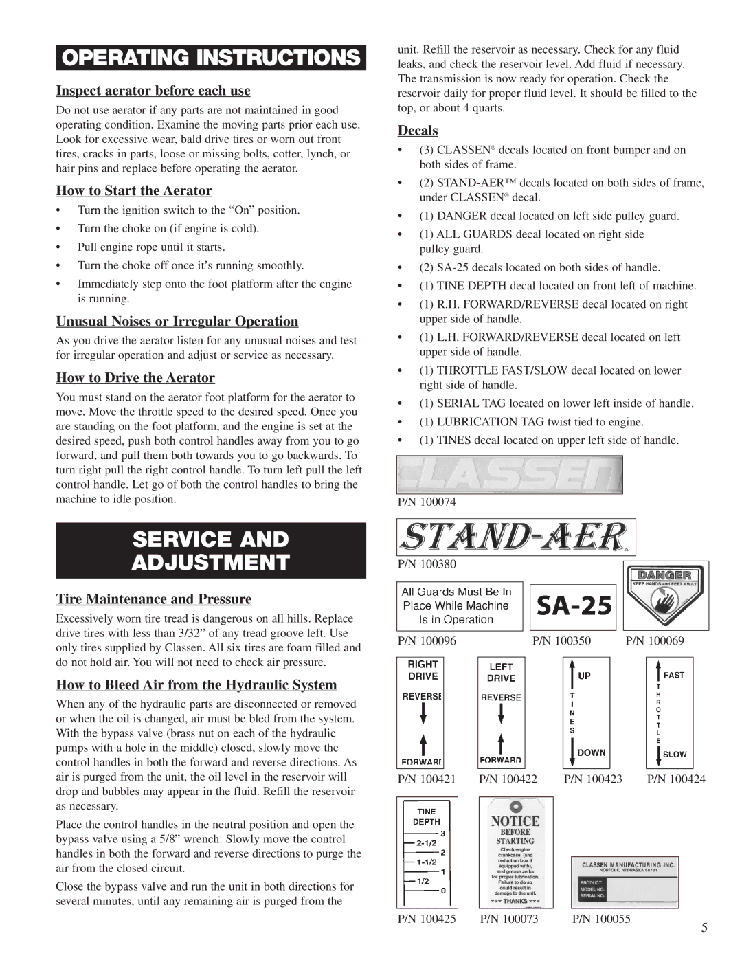 Classen SA-25 manual How to Start the Aerator, Unusual Noises or Irregular Operation, How to Drive the Aerator, Decals 