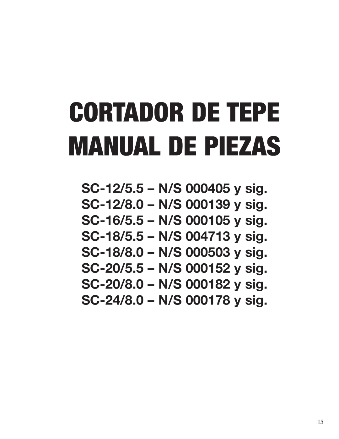 Classen SC-12/8.0, SC-20/5.5, SC-12/5.5, SC-16/5.5, SC-20/8.0, SC-18/8.0, SC-18/5.5 manual Cortador DE Tepe Manual DE Piezas 