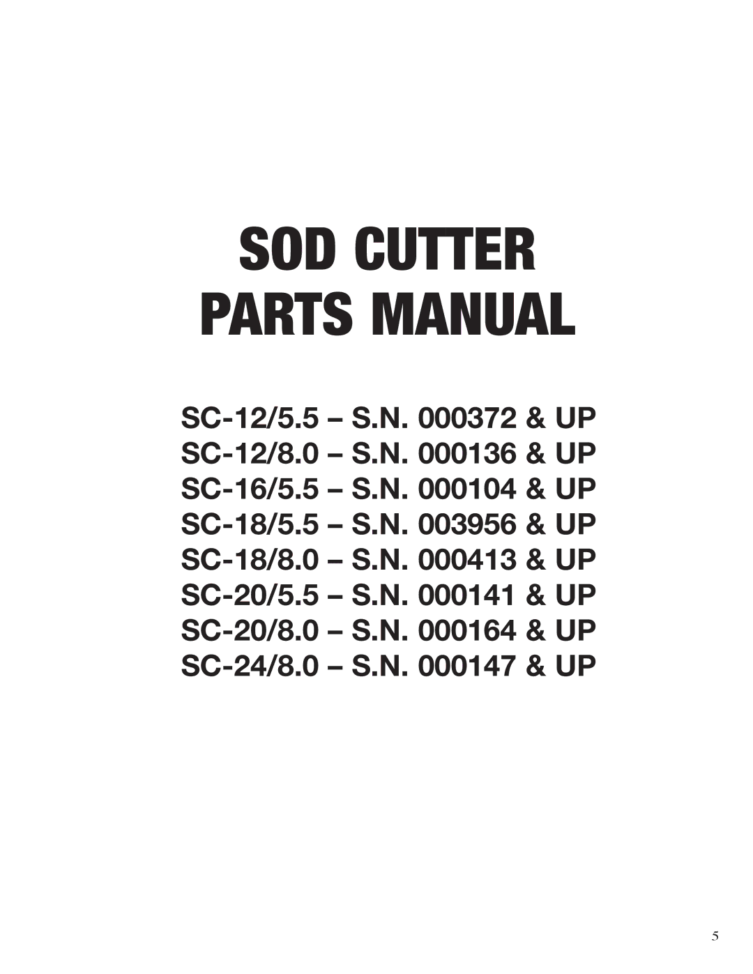 Classen SC-16, SC-24, SC-20, SC-12, SC-18 manual SOD Cutter Parts Manual 