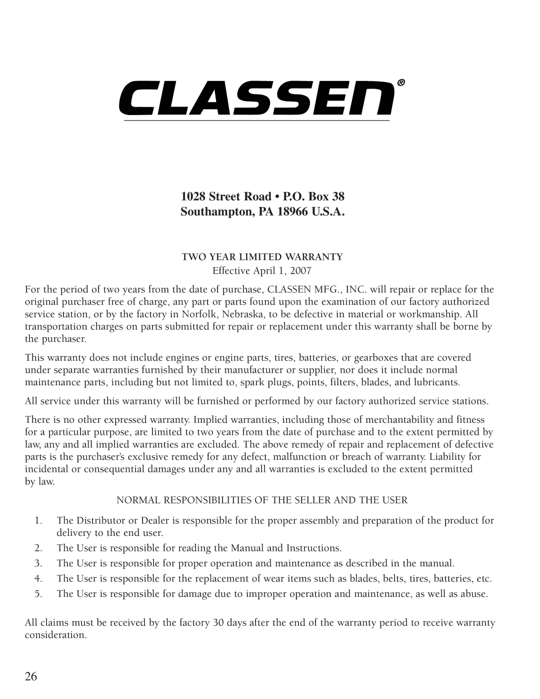 Classen TA-17D, TA-26D, TA-25D, 60-RT, TA-19D Street Road P.O. Box Southampton, PA 18966 U.S.A, TWO Year Limited Warranty 