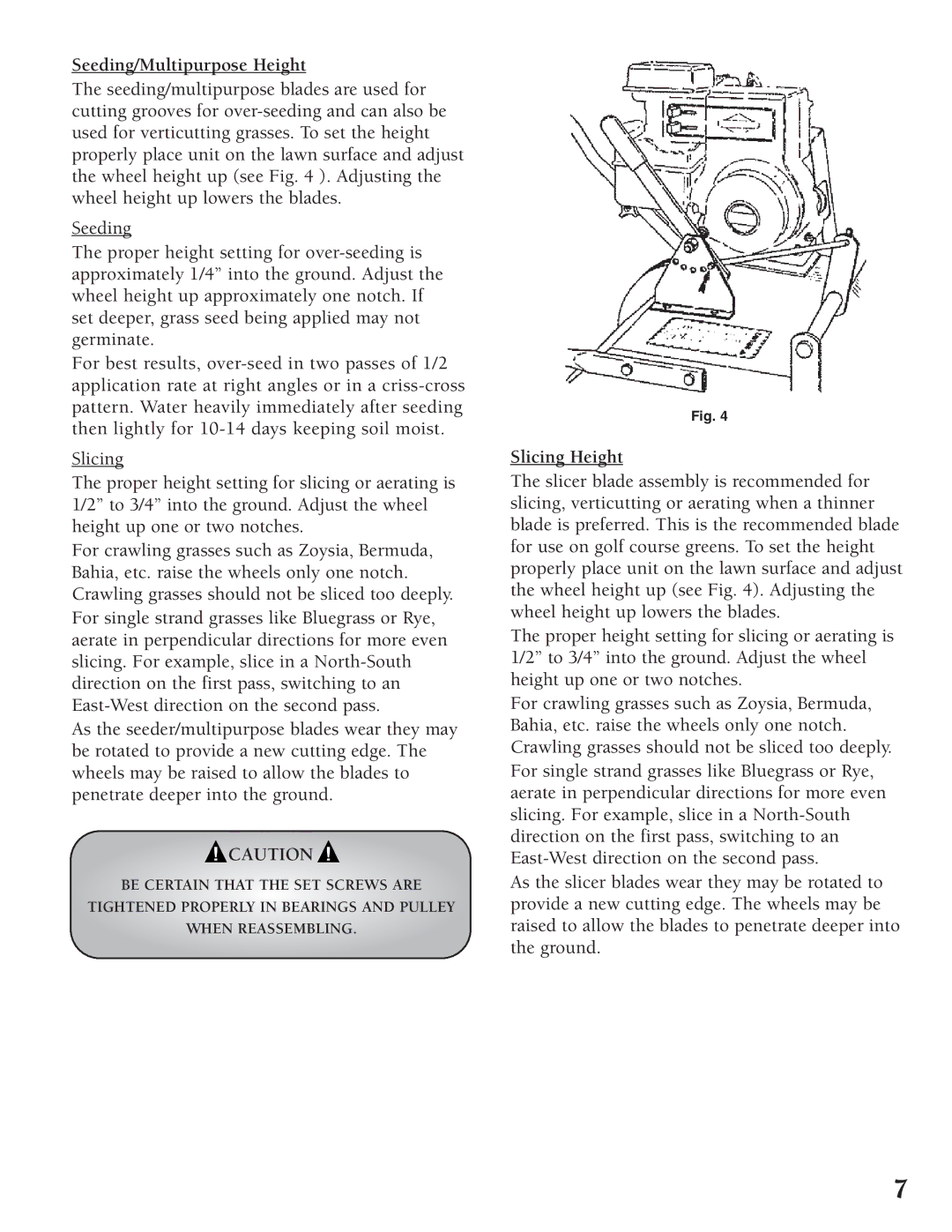 Classen TSS-20, TRS-20 manual Seeding/Multipurpose Height 