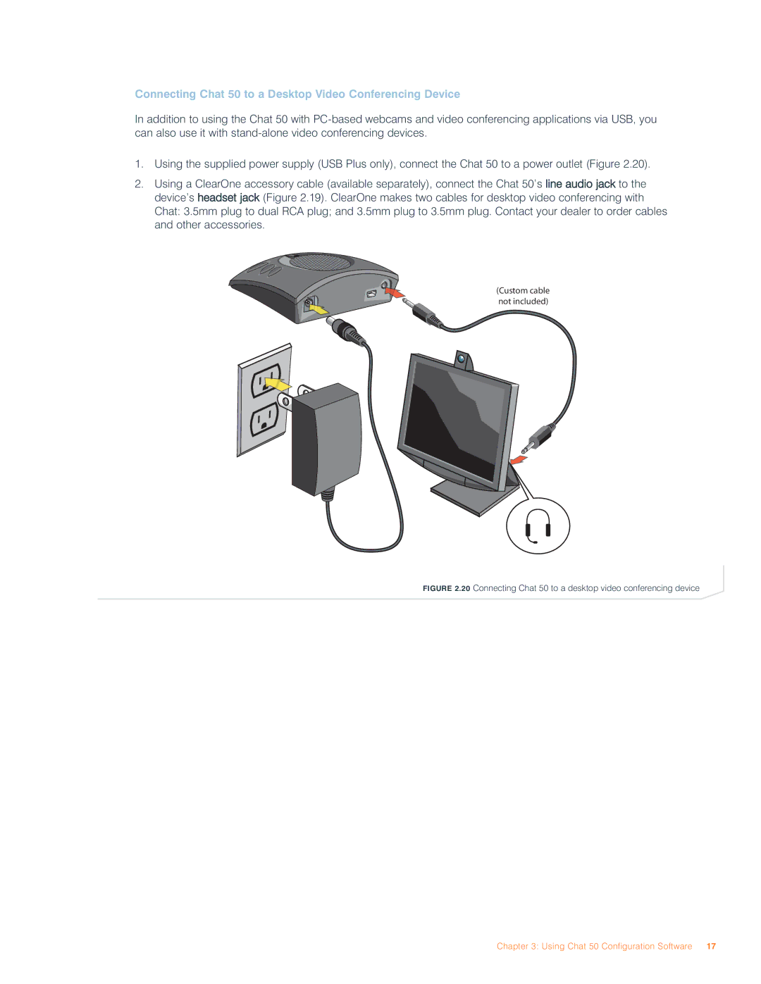 ClearOne comm user manual Connecting Chat 50 to a Desktop Video Conferencing Device 