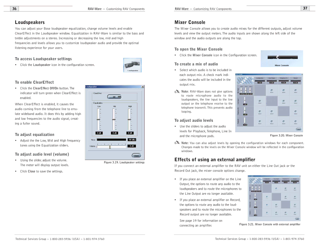 ClearOne comm 900, 600 user manual Loudspeakers, Mixer Console, Effects of using an external amplifier 