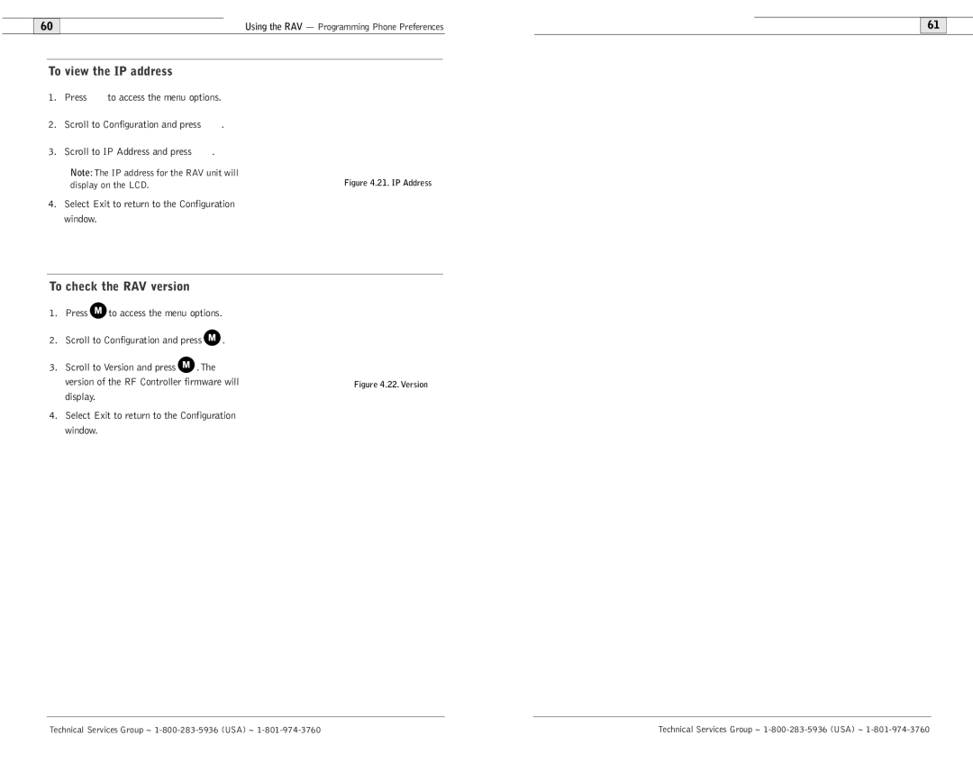 ClearOne comm 600/900 To view the IP address, To check the RAV version, Select Exit to return to the Configuration window 