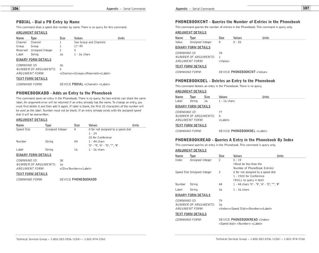 ClearOne comm 600/900 user manual Pbdial Dial a PB Entry by Name, Phonebookadd Adds an Entry to the Phonebook 