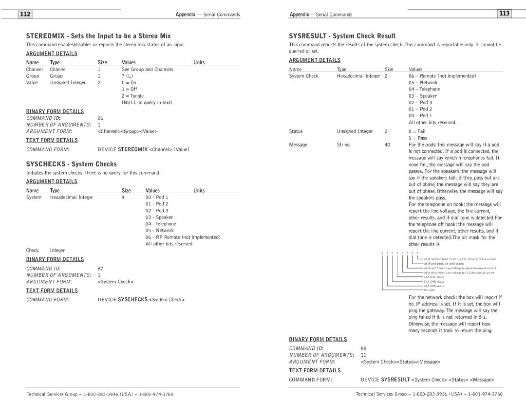 ClearOne comm 600/900 Stereomix Sets the Input to be a Stereo Mix, Syschecks System Checks, Sysresult System Check Result 