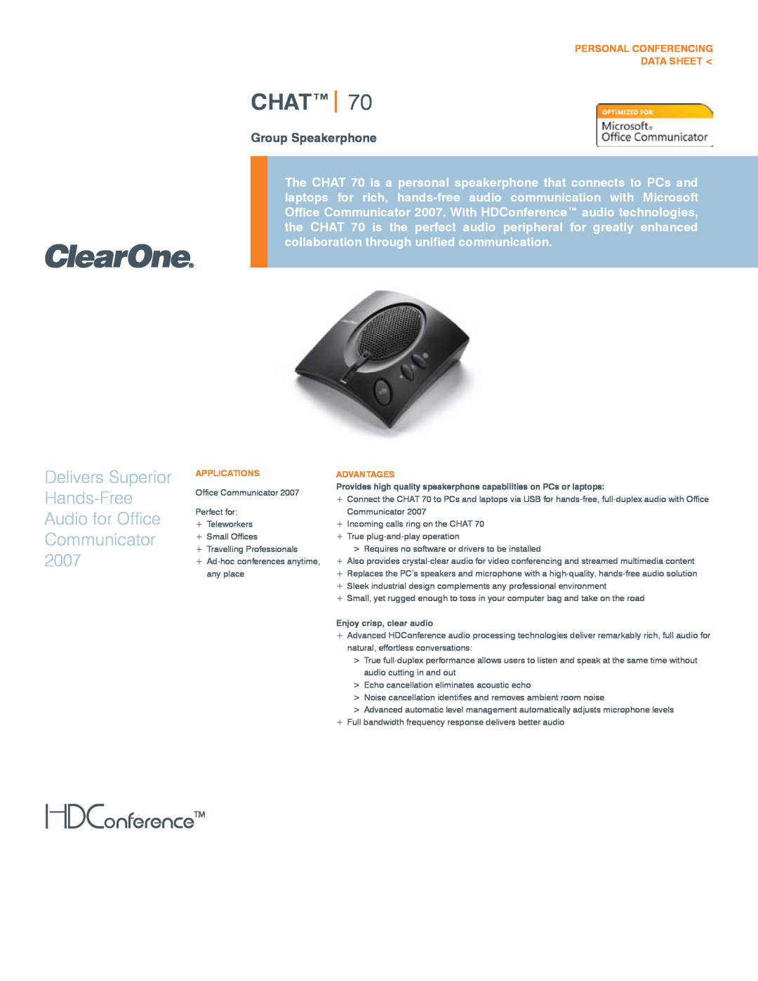 ClearOne comm 70 manual Personal Conferencing Data Sheet, Chat, Group Speakerphone, Applications, Advantages 