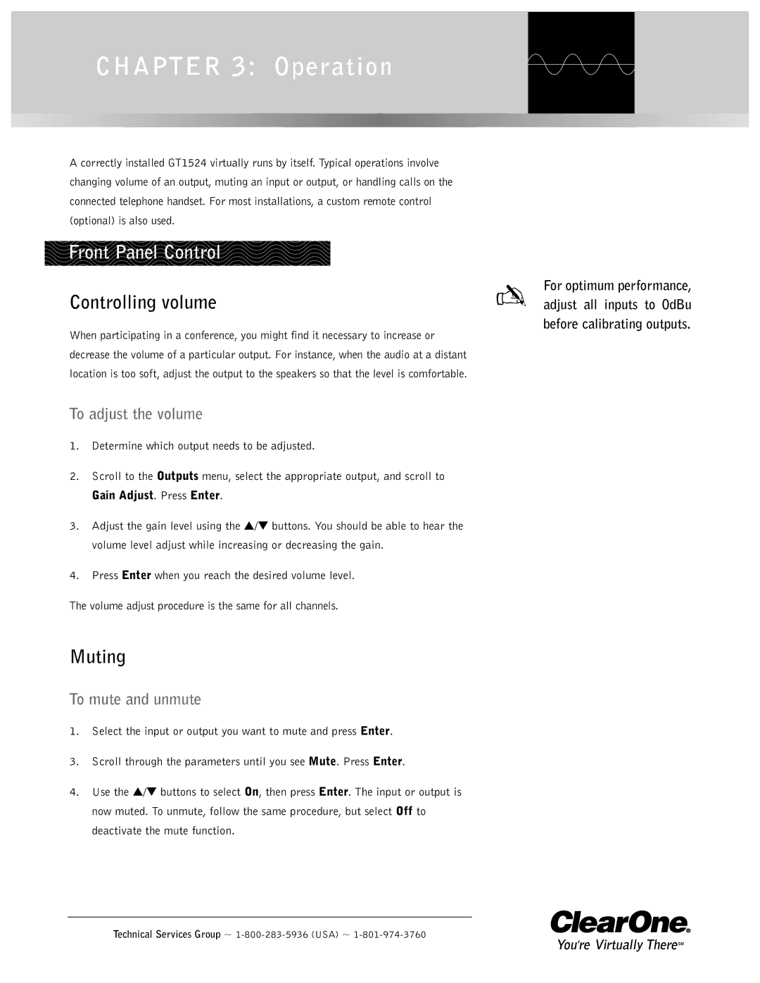 ClearOne comm GT1524 Front Panel Control, Controlling volume, Muting, To adjust the volume, To mute and unmute 