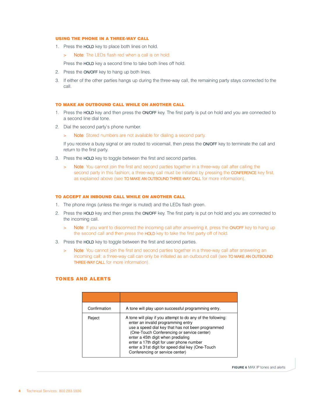 ClearOne comm MAX IP Tones and Alerts, Using the Phone in a THREE-WAY Call, To Make AN Outbound Call While on Another Call 