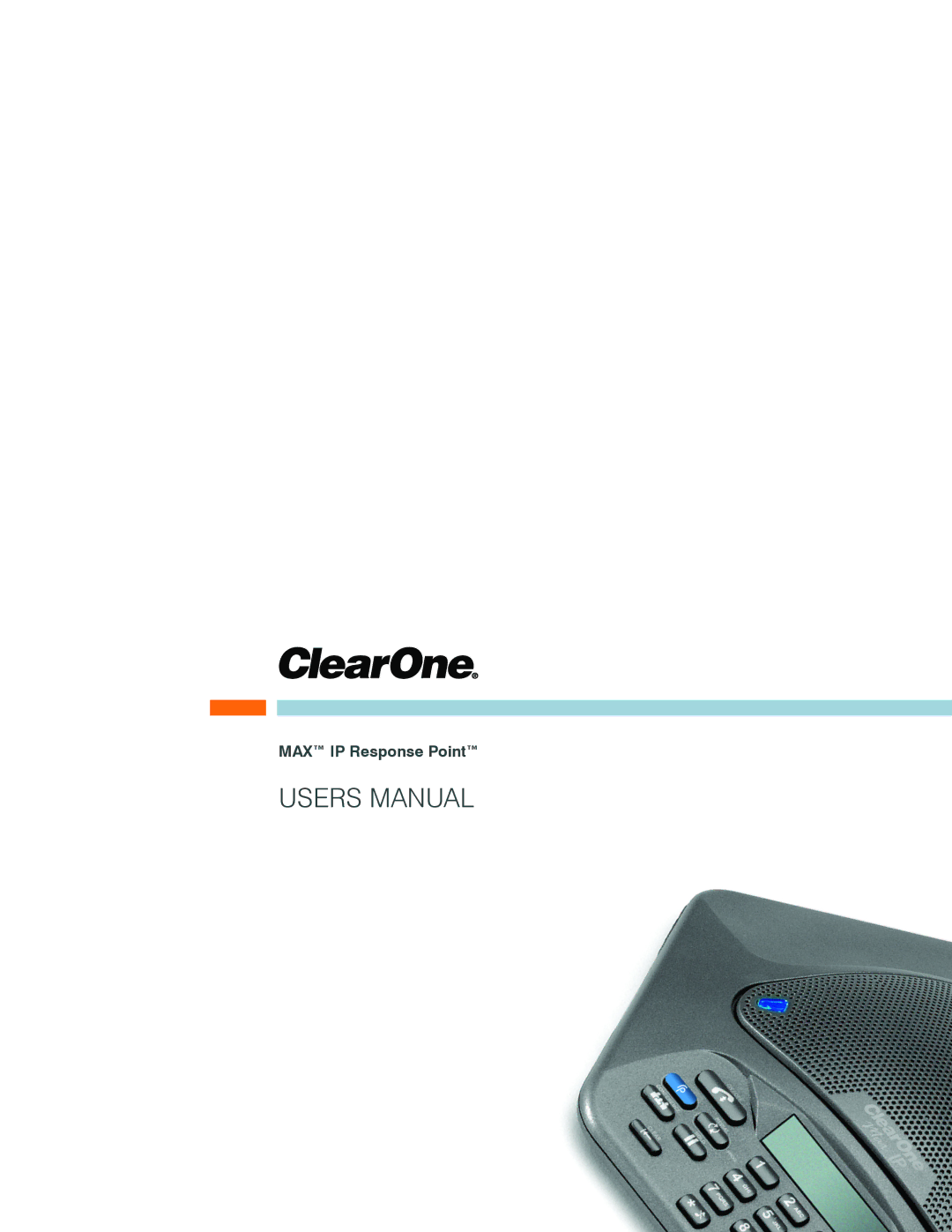 ClearOne comm MAXAttach IP user manual MAX IP Response Point 