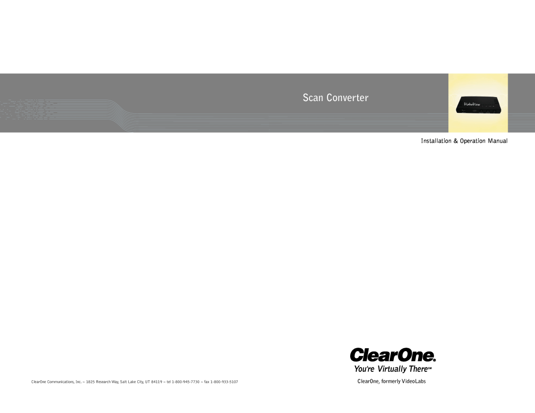 ClearOne comm Scan Converter operation manual Installation & Operation Manual, ClearOne, formerly VideoLabs 