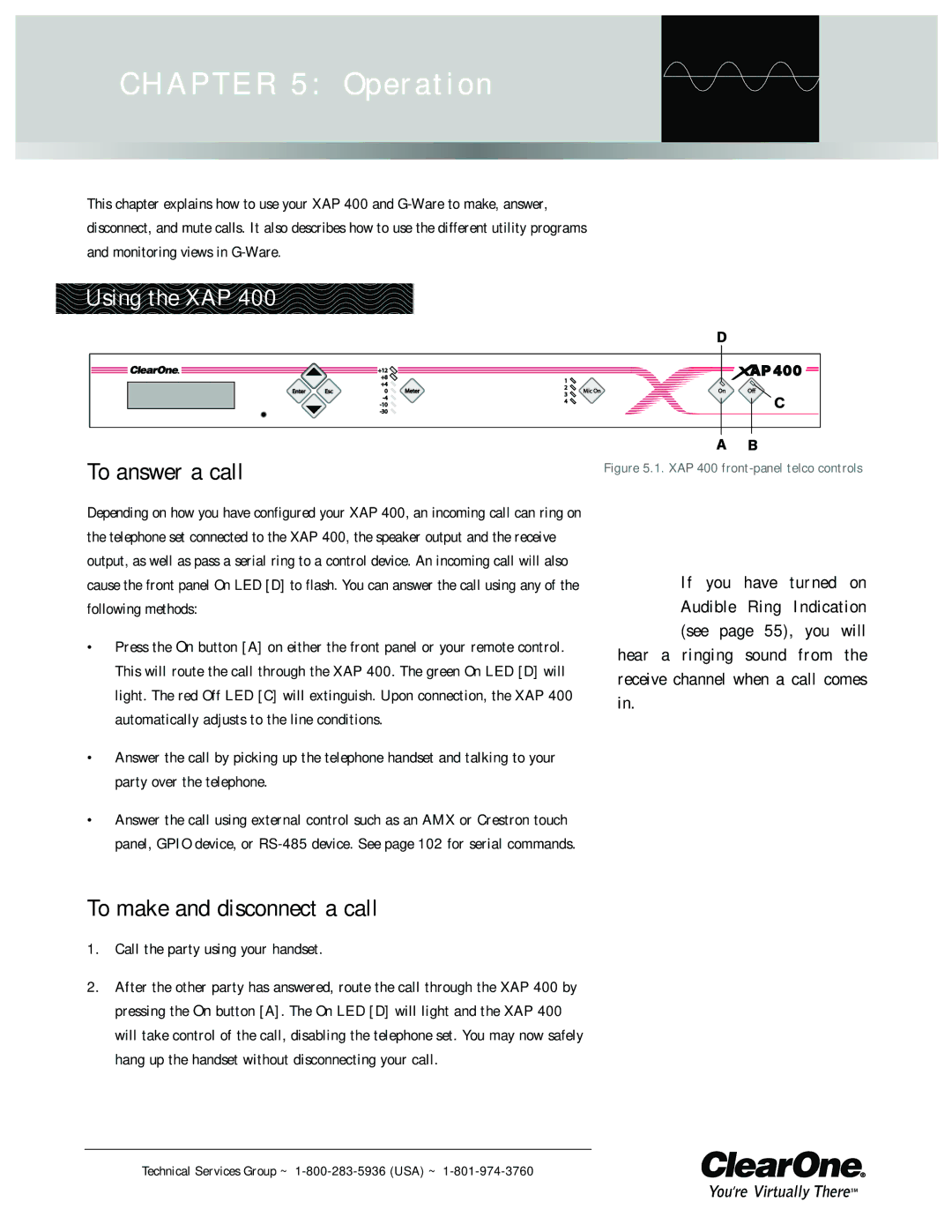 ClearOne comm XAP 400 Using the XAP, To answer a call, To make and disconnect a call, Audible Ring Indication 