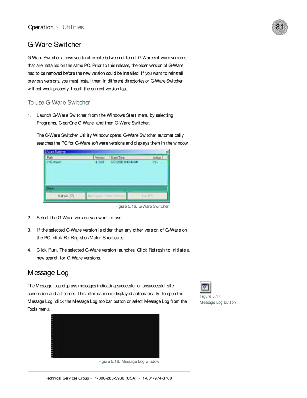 ClearOne comm XAP 400 operation manual Message Log, To use G-Ware Switcher 