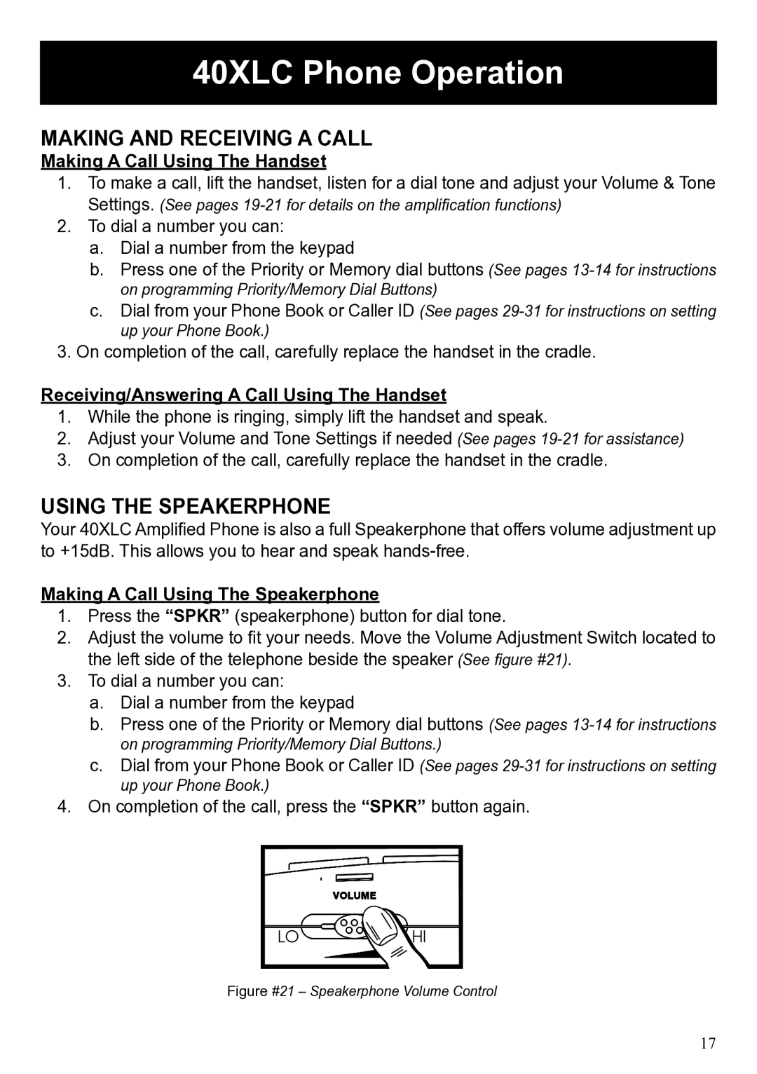 ClearSounds user manual 40XLC Phone Operation, Making and Receiving a Call, Using the Speakerphone 