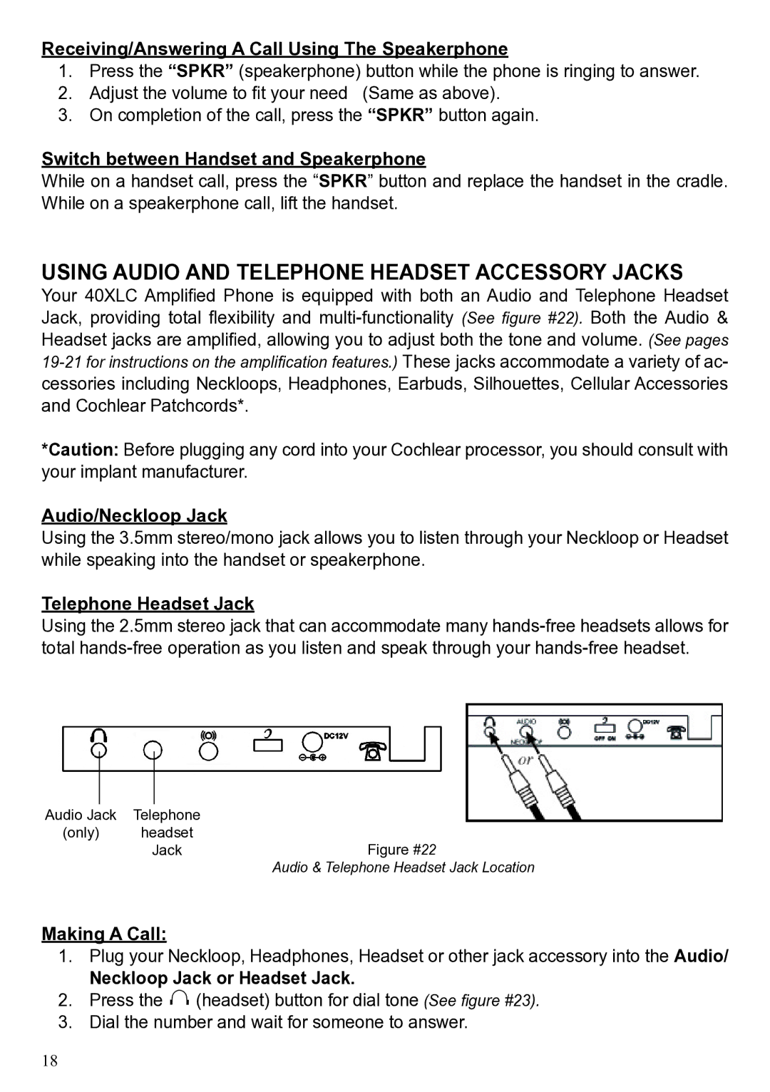 ClearSounds 40XLC user manual Using Audio and Telephone Headset Accessory Jacks 