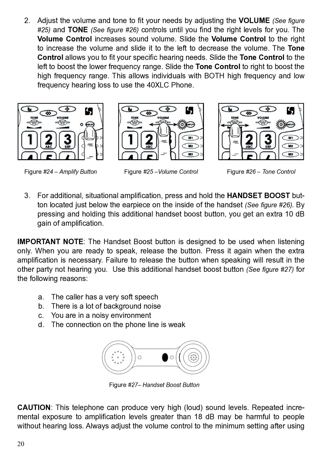 ClearSounds 40XLC user manual Figure #24 Amplify Button 