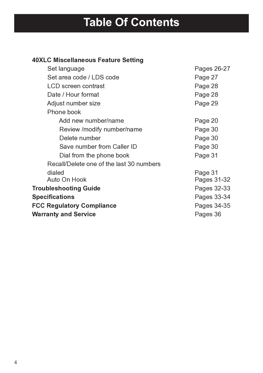 ClearSounds 40XLC Miscellaneous Feature Setting, Troubleshooting Guide, Speciﬁcations, FCC Regulatory Compliance 