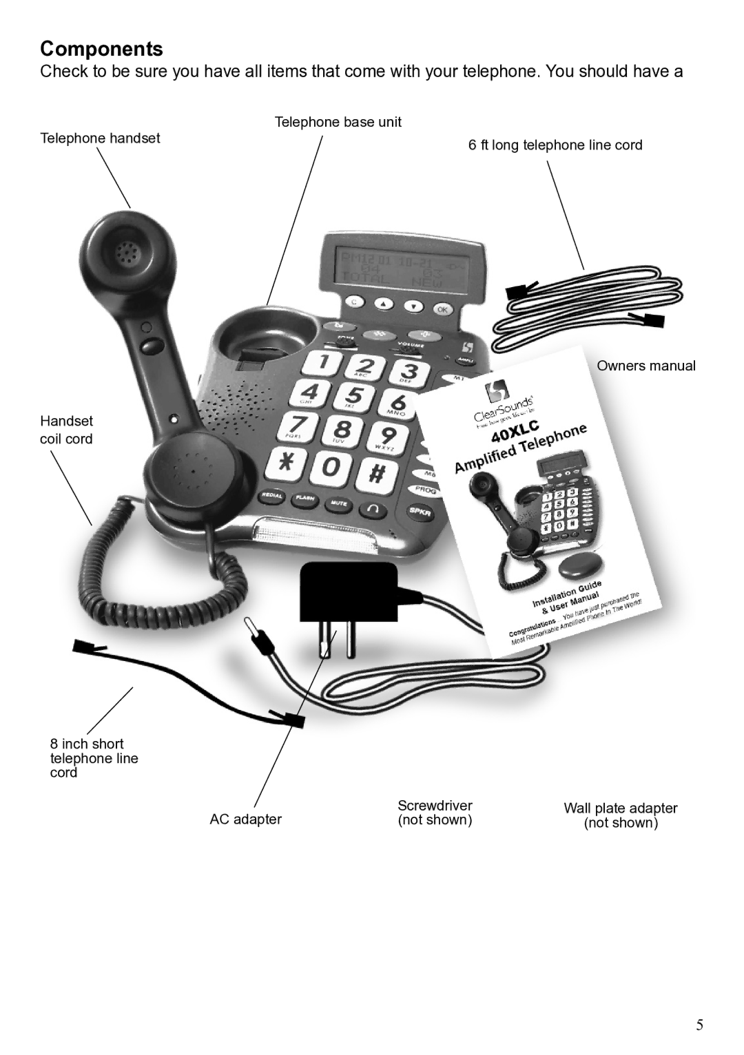 ClearSounds 40XLC user manual Components 