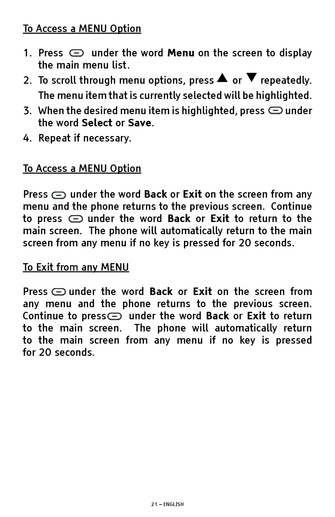 ClearSounds A1600 manual To Access a Menu Option, To Exit from any Menu 