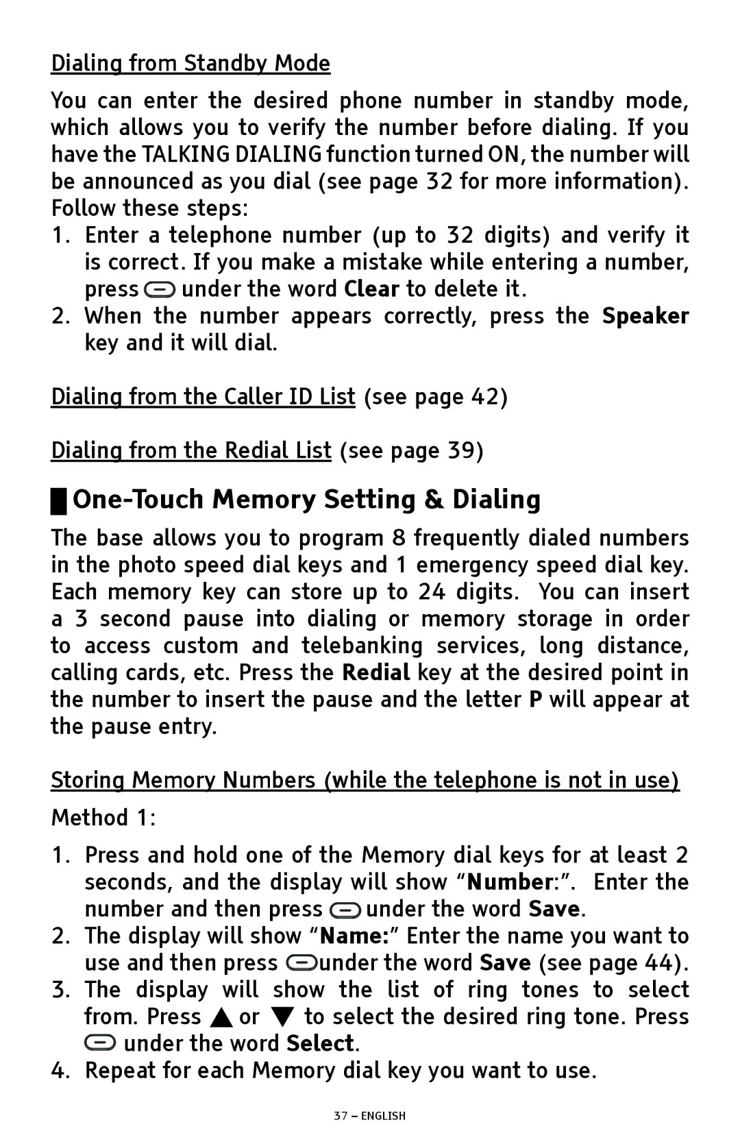 ClearSounds A1600 manual One-Touch Memory Setting & Dialing, Dialing from Standby Mode 