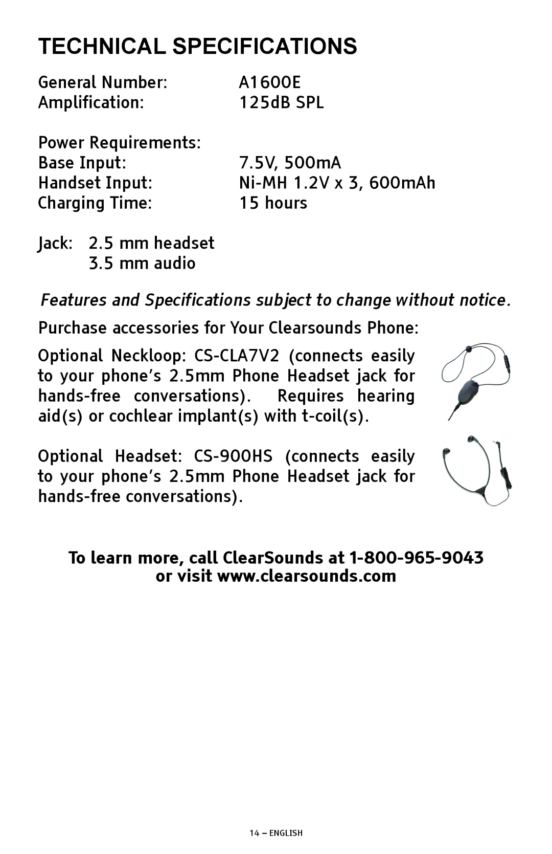 ClearSounds A1600E operating instructions Technical Specifications, To learn more, call ClearSounds at 