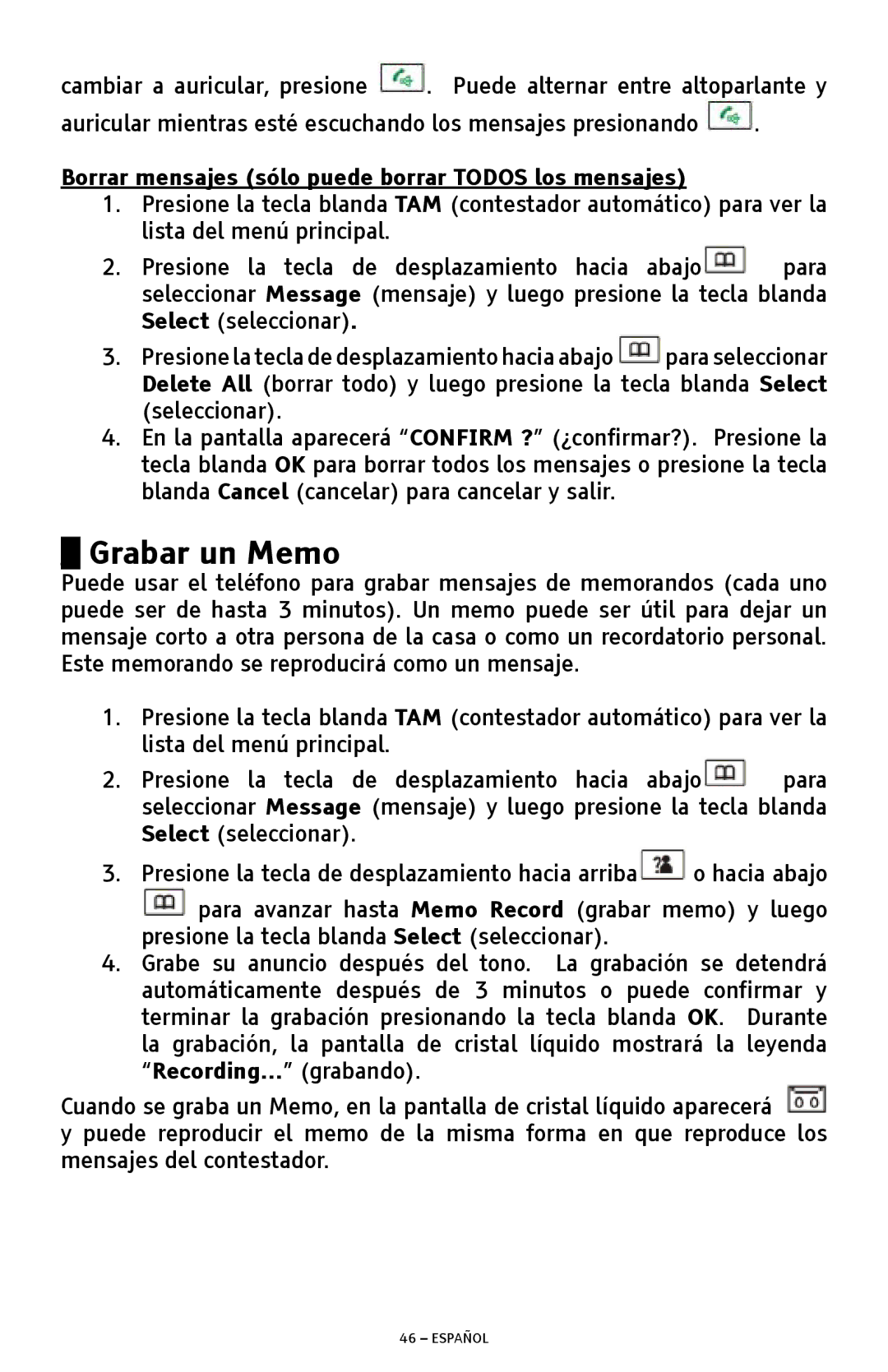 ClearSounds A300 manual Grabar un Memo, Borrar mensajes sólo puede borrar Todos los mensajes 