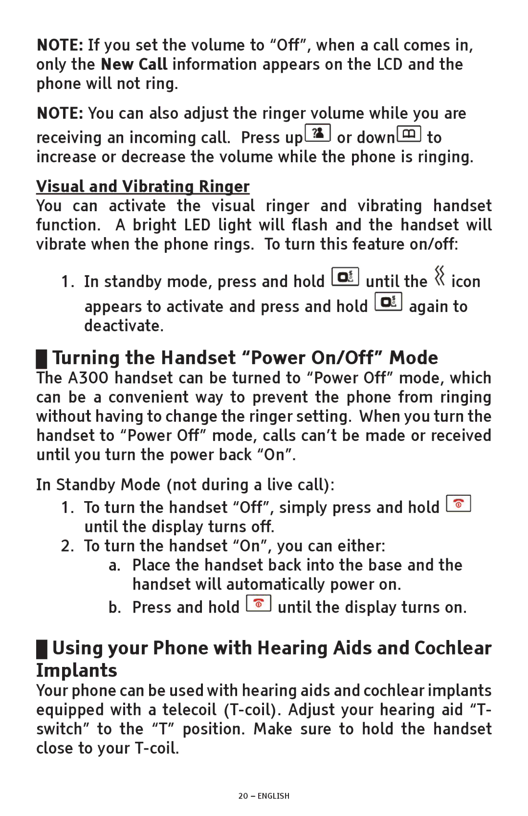 ClearSounds A300 manual Turning the Handset Power On/Off Mode, Using your Phone with Hearing Aids and Cochlear Implants 