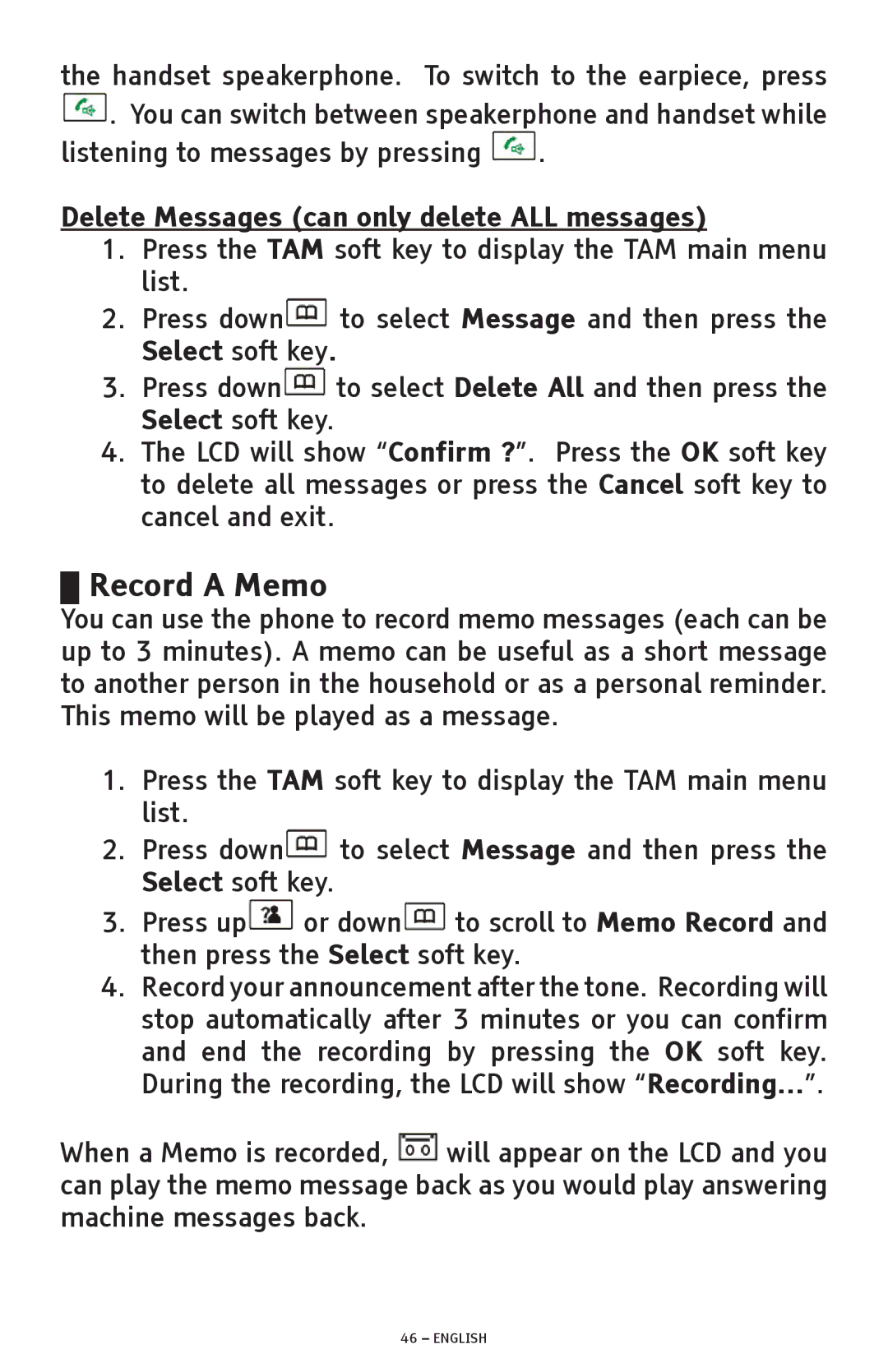 ClearSounds A300 manual Record a Memo, Delete Messages can only delete ALL messages 