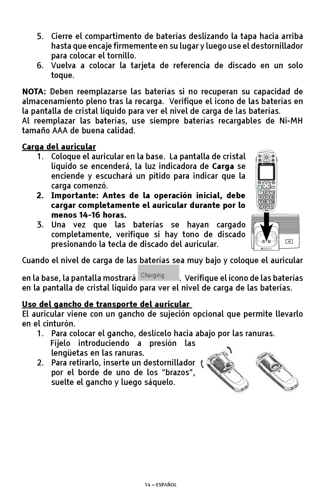 ClearSounds A300 manual Carga del auricular, Uso del gancho de transporte del auricular 