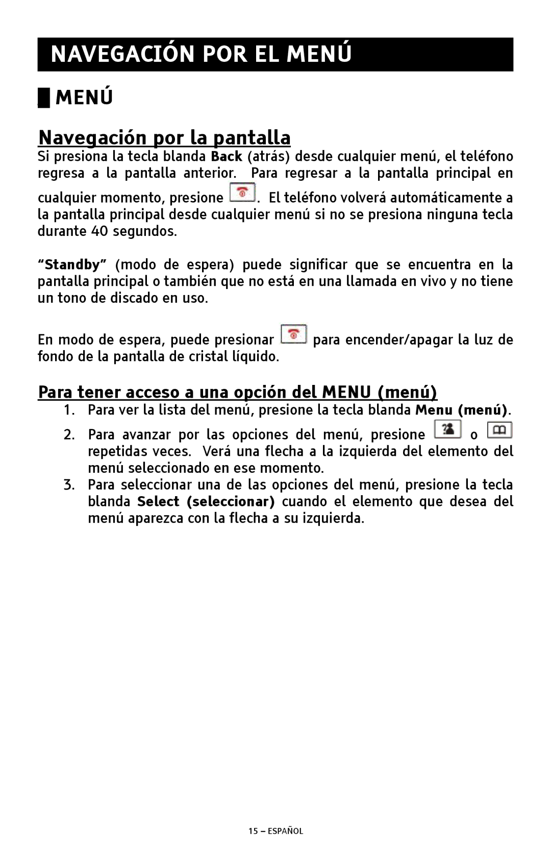 ClearSounds A300 manual Navegación POR EL Menú, Navegación por la pantalla, Para tener acceso a una opción del Menu menú 