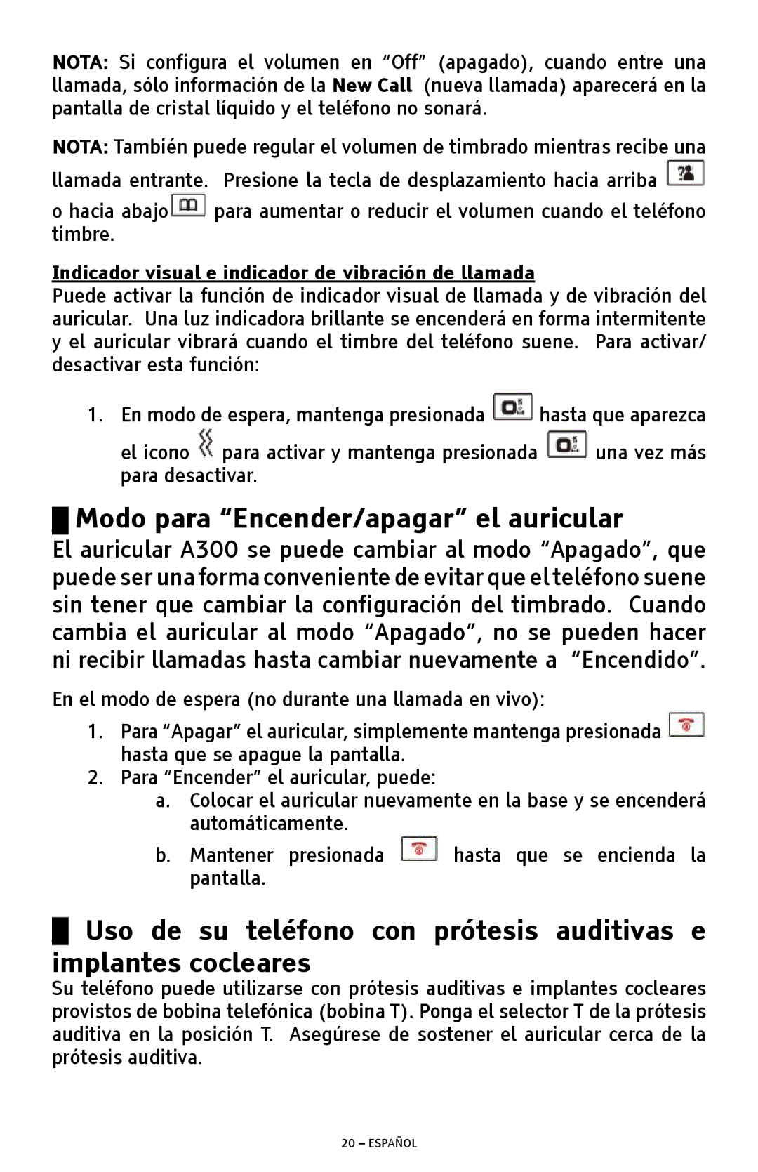 ClearSounds A300 manual Modo para Encender/apagar el auricular, Indicador visual e indicador de vibración de llamada 