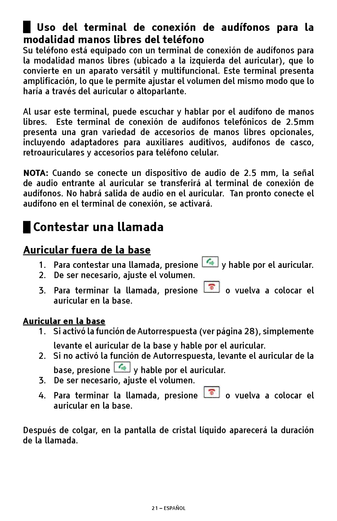 ClearSounds A300 manual Contestar una llamada, Auricular fuera de la base, Auricular en la base 