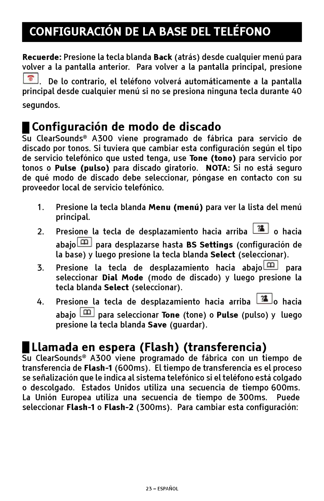 ClearSounds A300 manual Configuración de modo de discado, Llamada en espera Flash transferencia 