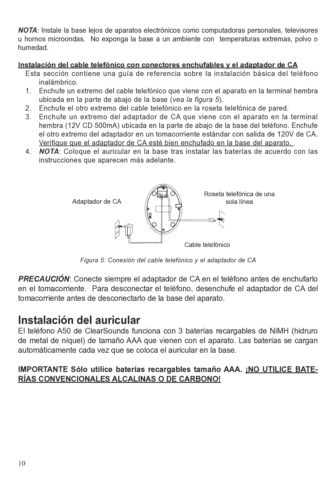 ClearSounds A50 user manual Instalación del auricular, Rías Convencionales Alcalinas O DE Carbono 