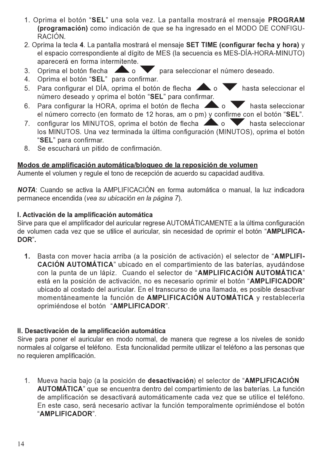 ClearSounds A50 user manual Activación de la amplificación automática, II. Desactivación de la amplificación automática 