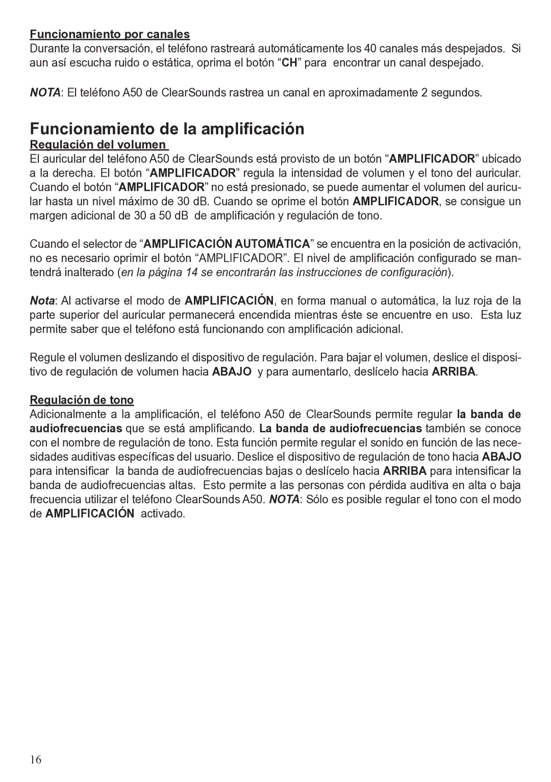 ClearSounds A50 Funcionamiento de la amplificación, Funcionamiento por canales, Regulación del volumen, Regulación de tono 