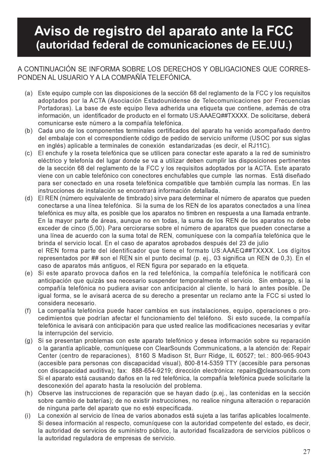 ClearSounds A50 user manual Aviso de registro del aparato ante la FCC, Autoridad federal de comunicaciones de EE.UU 