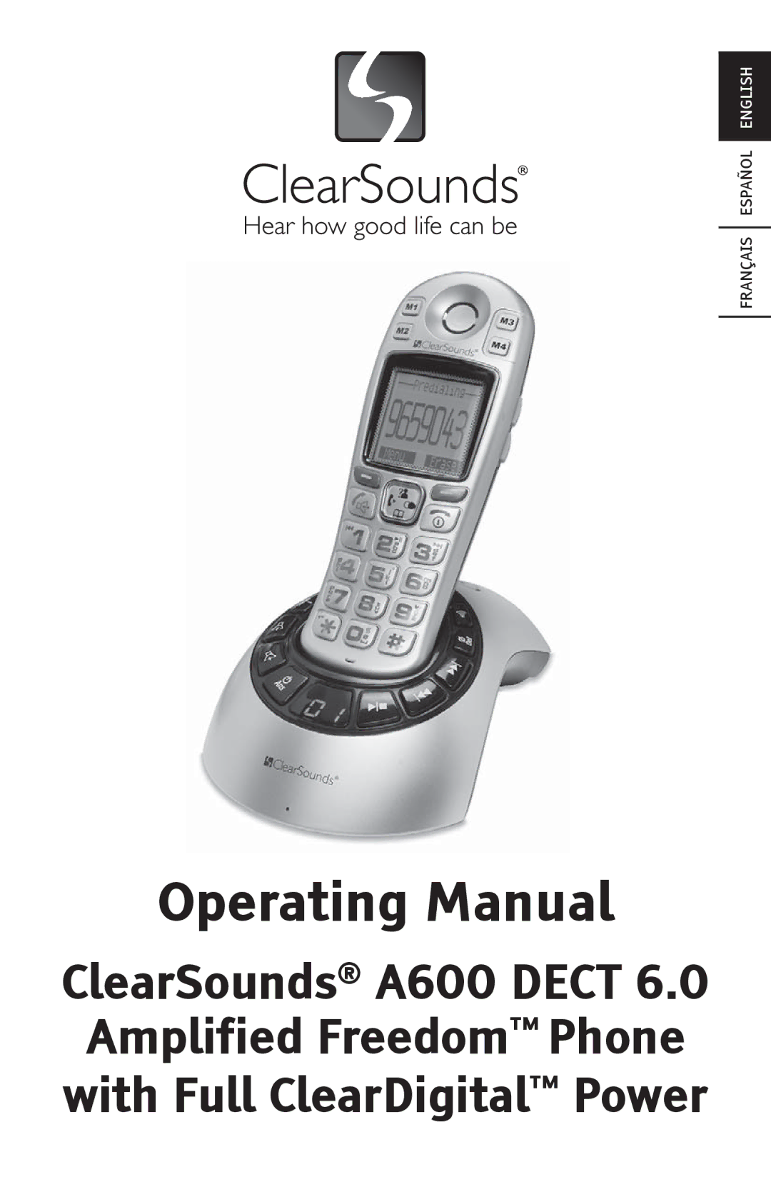 ClearSounds A600 manual Operating Manual 