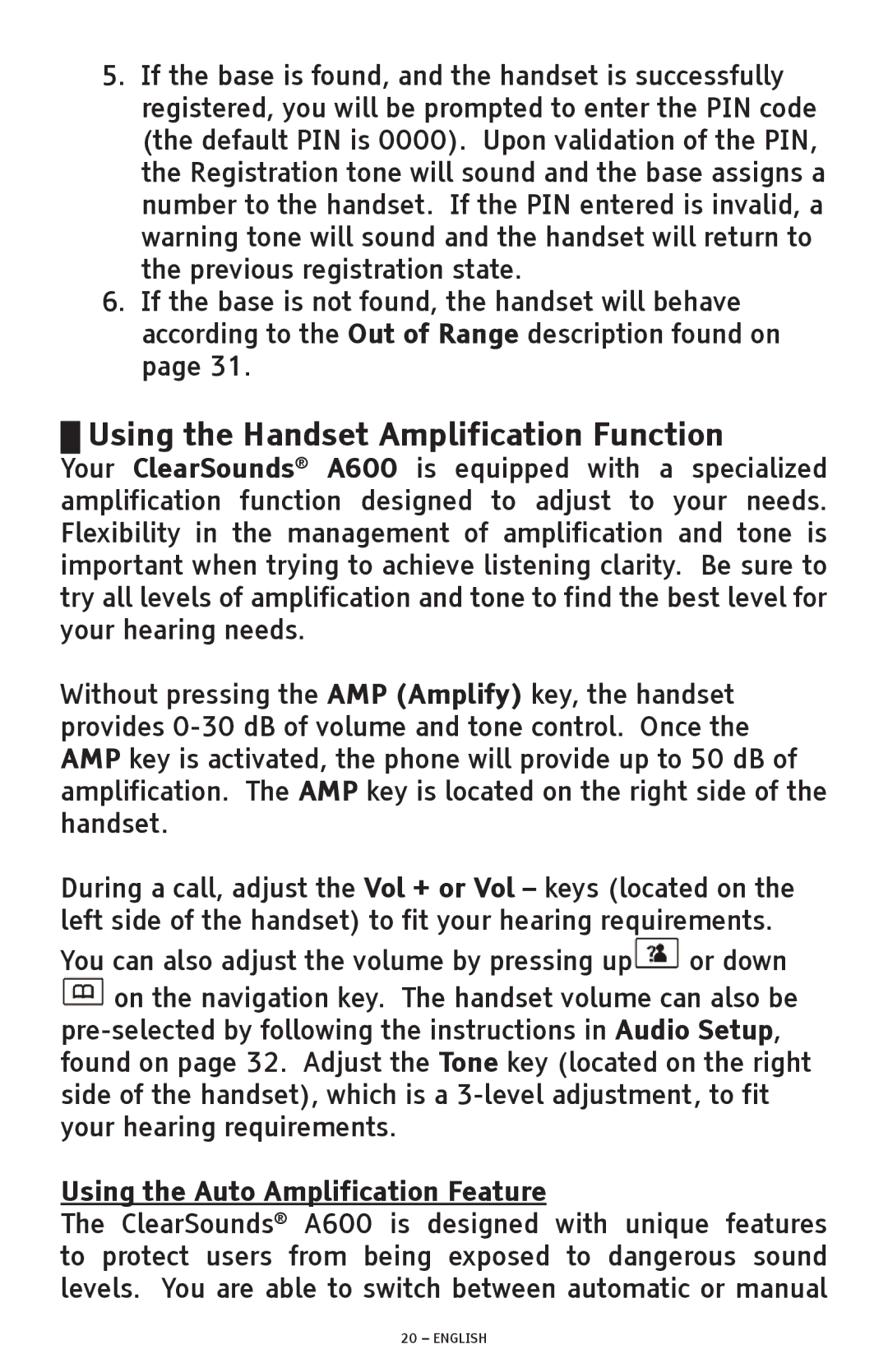 ClearSounds A600 manual Using the Handset Amplification Function, Using the Auto Amplification Feature 
